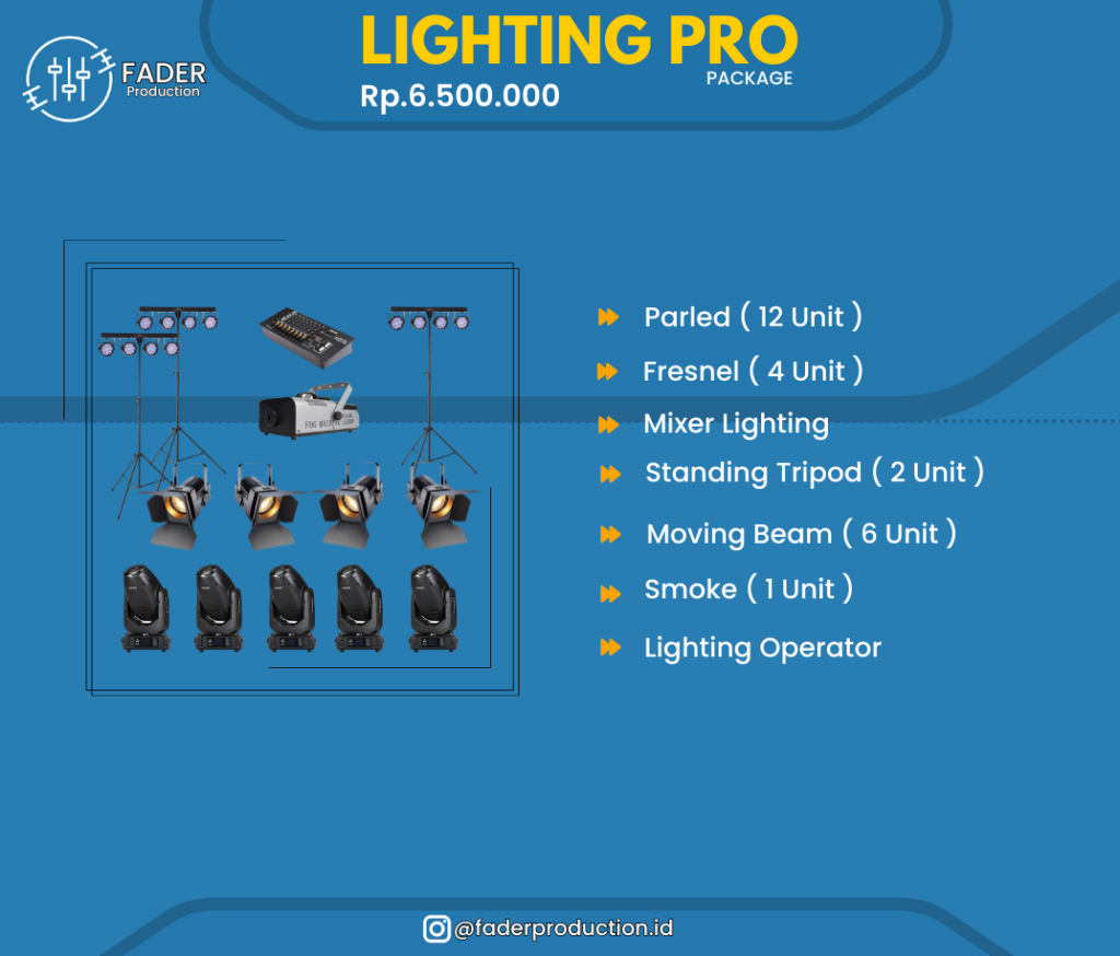 Ligthing Pro Faderproduction.id sewa lighting 6500000